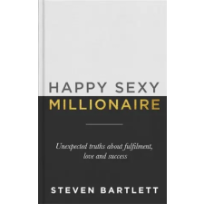 Hodder &amp; Stoughton Happy Sexy Millionaire | Steven Bartlett egyéb könyv