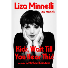 Hodder &amp; Stoughton Kids, Wait Till You Hear This! | Liza Minnelli egyéb könyv