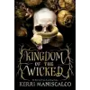 Hodder &amp; Stoughton Kingdom of the Wicked | Kerri Maniscalco