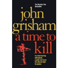 Hodder &amp; Stoughton Ltd. A Time To Kill regény