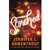 Hodder &amp; Stoughton Ltd. Scorched (Frigid Series, Book 2)