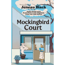 Hodder &amp; Stoughton Mockingbird Court | Juneau Black egyéb könyv