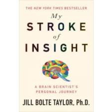 Hodder &amp; Stoughton My Stroke of Insight | Jill Taylor egyéb könyv