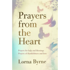 Hodder &amp; Stoughton Prayers from the Heart | Lorna Byrne egyéb könyv