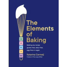 Hodder &amp; Stoughton The Elements of Baking | Katarina Cermelj egyéb könyv