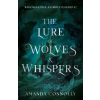 Hodder &amp; Stoughton The Lure of Wolves and Whispers | Amanda Connolly