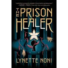 Hodder &amp; Stoughton The Prison Healer | Lynette Noni egyéb könyv