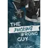 Hodder &amp; Stoughton The Pucking Wrong Guy | C. R. Jane