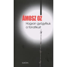 HOGYAN GYÓGYÍTSUK A FANATIKUST publicisztika