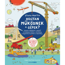 Hogyan működnek a gépek? gyermek- és ifjúsági könyv