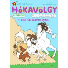 Hókavölgy 1. - Szofiék Patavölgyben gyermek- és ifjúsági könyv