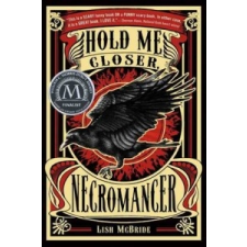  Hold Me Closer, Necromancer – Lish McBride idegen nyelvű könyv