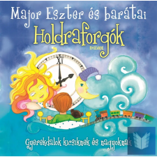  Holdraforgók - Major Eszter és barátai CD gyermek- és ifjúsági könyv