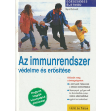Holló és Társa Az immunrendszer védelme és erősítése antikvárium - használt könyv