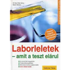 Holló és Társa Laborleletek - amit a teszt elárul antikvárium - használt könyv