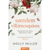 Holly Miller - Szerelem villámcsapásra
