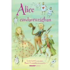 Holnap Kiadó Alice csodaországban gyermek- és ifjúsági könyv