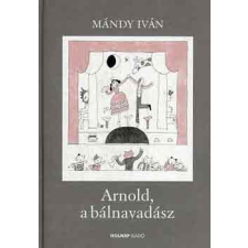 Holnap Kiadó Arnold, a bálnavadász - Mándy Iván antikvárium - használt könyv