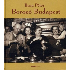 Holnap Kiadó Borozó Budapest történelem