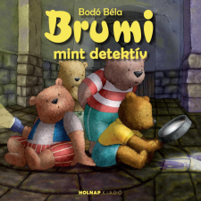 Holnap Kiadó Brumi mint detektív gyermek- és ifjúsági könyv