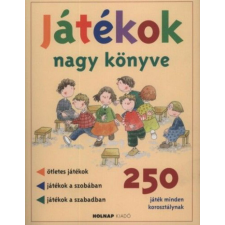 Holnap Kiadó Josep M. Allué - Játékok nagy könyve gyermek- és ifjúsági könyv