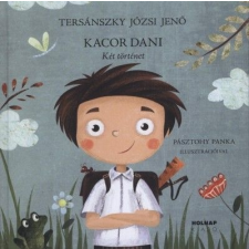Holnap Kiadó Kacor Dani gyermek- és ifjúsági könyv