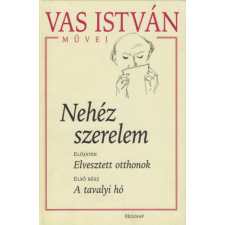 Holnap Kiadó Nehéz szerelem I. irodalom