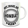 Hondás bögre - Igazi nő Hondát vezet