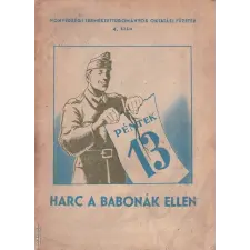 Honvédelmi Minisztérium Harc a babonák ellen - ANTIKVÁR antikvárium - használt könyv
