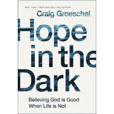  Hope in the Dark – GROESCHEL   CRAIG idegen nyelvű könyv