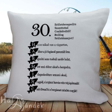  Horgász párna - 30. születésnapra lakástextília