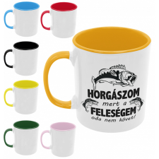  Horgászom mert a feleségem oda nem követ - Színes Bögre bögrék, csészék