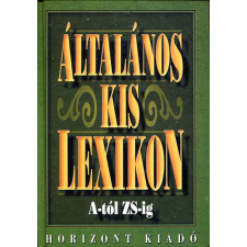Horizont Kiadó Általános kislexikon A-TÓL ZS-IG antikvárium - használt könyv