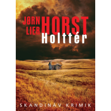 HORST, JORN LIER Horst Jorn Lier - Holttér regény