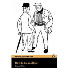 How to be an Alien, w. MP3-CD – George Mikes idegen nyelvű könyv