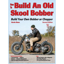  How to Build an Old Skool Bobber – Kevin Baas idegen nyelvű könyv