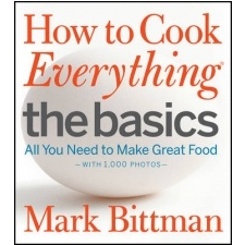  How to Cook Everything: The Basics – Mark Bittman idegen nyelvű könyv