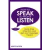  How to Speak so People Listen – Mike Clayton
