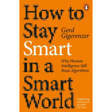  How to Stay Smart in a Smart World idegen nyelvű könyv