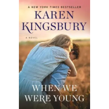 HOWARD PUB CO INC When We Were Young | Karen Kingsbury idegen nyelvű könyv