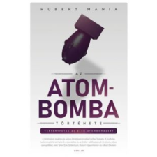 Hubert Mania Az atombomba története történelem