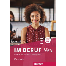 Hueber, M. Verlag IM BERUF NEU B1+/B2 KURSBUCH nyelvkönyv, szótár
