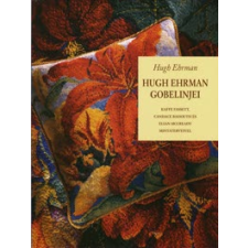 Hugh Ehrman gobelinjei hobbi, szabadidő