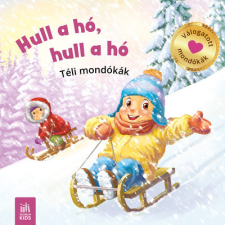  - Hull a hó, hull a jó - téli mondókák gyermek- és ifjúsági könyv