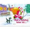  Hull a pelyhes fehér hó §K