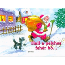  Hull a pelyhes fehér hó §K gyermek- és ifjúsági könyv