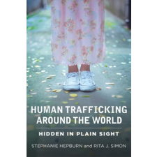  Human Trafficking Around the World – Stephanie Hepburn idegen nyelvű könyv