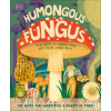  Humongous Fungus