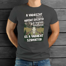  Humoros póló vadászoknak - A vadászat