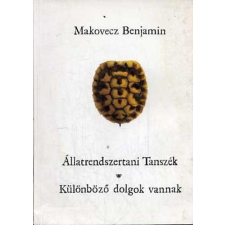 Hunga Print Állatrendszertani tanszék - Különböző dolgok vannak - Makovecz Benjamin antikvárium - használt könyv